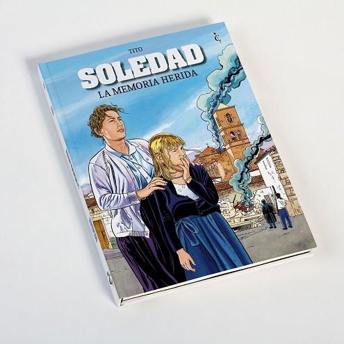 SOLEDAD. LA MEMORIA HERIDA | 9788409463299 | TITO