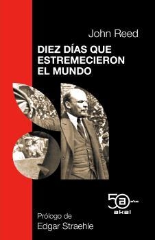 DIEZ DÍAS QUE ESTREMECIERON EL MUNDO | 9788446053965 | REED, JOHN