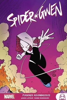 PIDER-GWEN 2. PODERES ASOMBROSOS  | 9788411011037 | RODRIGUEZ, ROBBIE/ LATOUR, JASON/ TAKARA, MARCIO/ TAYLOR, TOM/ VVAA