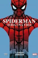 SPIDERMAN. TODA UNA VIDA  | 9788411011570 | ZDARSKY,CHIP / BAGLEY, MARK