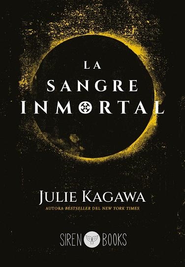 LA SANGRE INMORTAL | 9788412664102 | KAGAWA, JULIE