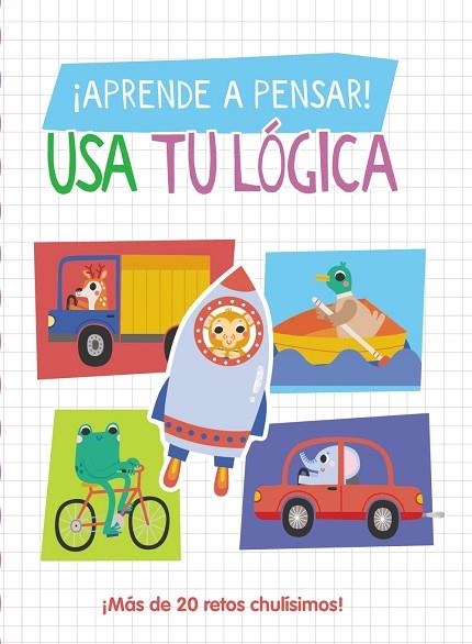 ¡APRENDE A PENSAR! USA TU LÓGICA | 9788419316684 | LOTT, AMANDA