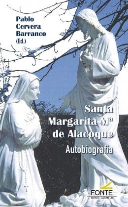 SANTA MARGARITA Mª DE ALACOQUE | 9788483539958 | DE ALACOQUE, SANTA MARGARITA Mª