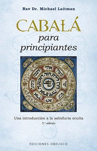 CABALÁ PARA PRINCIPIANTES  | 9788411720175 | LAITMAN, RAVI DR. MICHAEL