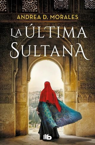 LA ÚLTIMA SULTANA | 9788413147413 | MORALES, ANDREA D.