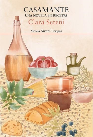 CASAMANTE UNA NOVELA EN RECETAS | 9788419553249 | SERENI, CLARA