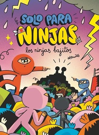 LOS NINJAS BAJITOS  SOLO PARA NINJAS 6 | 9788498564921 | PUÑO, PUÑO