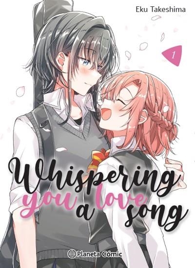 WHISPERING YOU A LOVE SONG 1 | 9788411403412 | TAKESHIMA, EKU