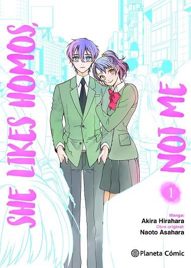 SHE LIKES HOMOS, NOT ME Nº 01/03 | 9788411403443 | ASAHARA, NAOTO / HIRAHARA, AKIRA