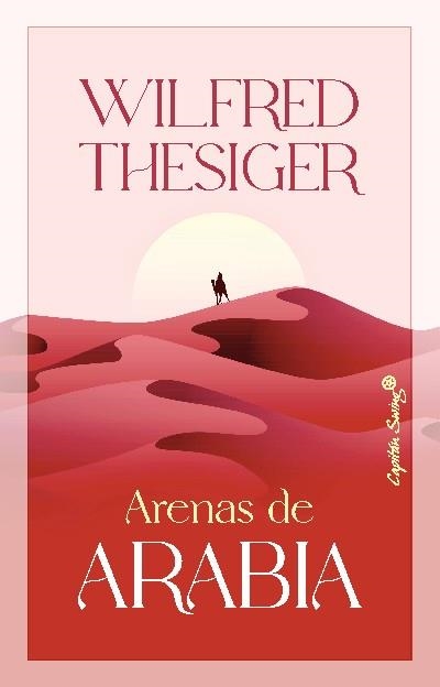 ARENAS DE ARABIA | 9788412619867 | THESIGER, WILFRED