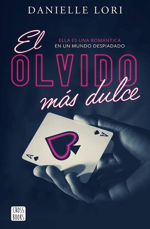 EL OLVIDO MÁS DULCE | 9788408269847 | LORI, DANIELLE