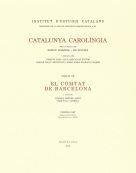 CATALUNYA CAROLÍNGIA. VOLUM 7. PRIMERA PART. EL COMTAT DE BARCELONA | 9788499654508 | AA.VV