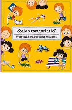 SABES COMPORTARTE? PROTOCOLO PARA PEQUEÑOS TRAVIESOS | 9788419282408 | SEKANINOVA, STEPANKA