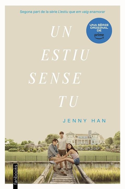 UN ESTIU SENSE TU. ESTIU 2 | 9788419150516 | HAN, JENNY