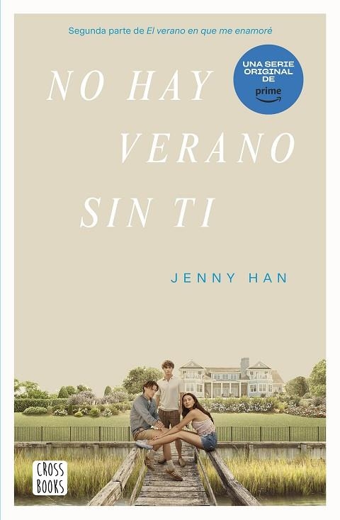 NO HAY VERANO SIN TI. VERANO 2 | 9788408274339 | HAN, JENNY