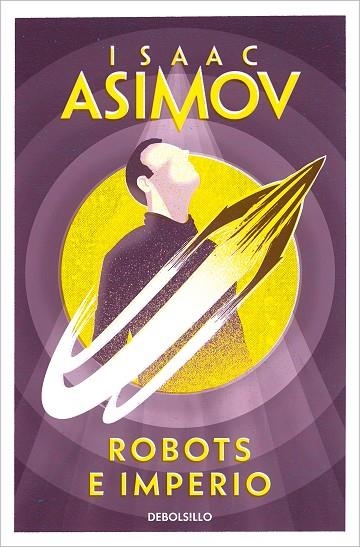 ROBOTS E IMPERIO SAGA ROBOTS 5 | 9788483463611 | ASIMOV, ISAAC