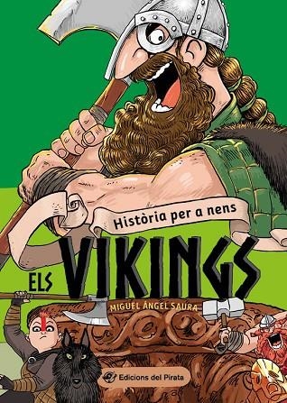 ELS VIKINGS | 9788417207816 | SAURA, MIGUEL ÁNGEL