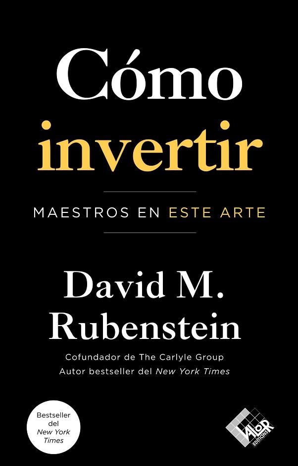 CÓMO INVERTIR. MAESTROS EN ESTE ARTE | 9788412432978 | RUBENSTEIN, DAVID M.