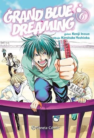 GRAND BLUE DREAMING Nº 06 | 9788411402699 | INOUE, KENJI / YOSHIOKA, KIMITAKE