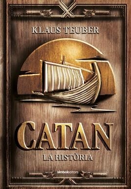 CATAN. LA HISTÒRIA | 9788418696282 | TEUBER, KLAUS