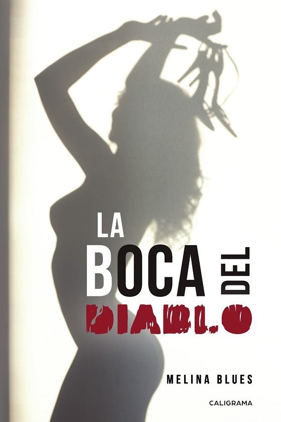 LA BOCA DEL DIABLO | 9788417984342 | BLUES, MELINA