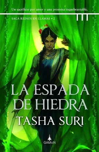 LA ESPADA DE HIEDRA. REINOS EN LLAMAS 2 | 9788419767066 | SURI, TASHA