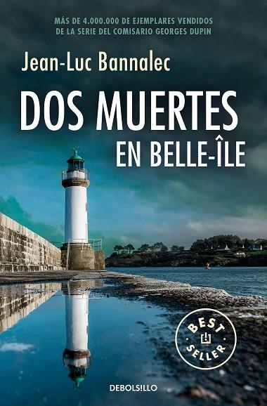 DOS MUERTES EN BELLE-ÎLE. COMISARIO DUPIN 10 | 9788466371896 | BANNALEC, JEAN-LUC