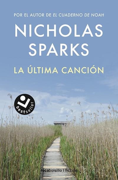 LA ÚLTIMA CANCIÓN  | 9788419498014 | SPARKS, NICHOLAS