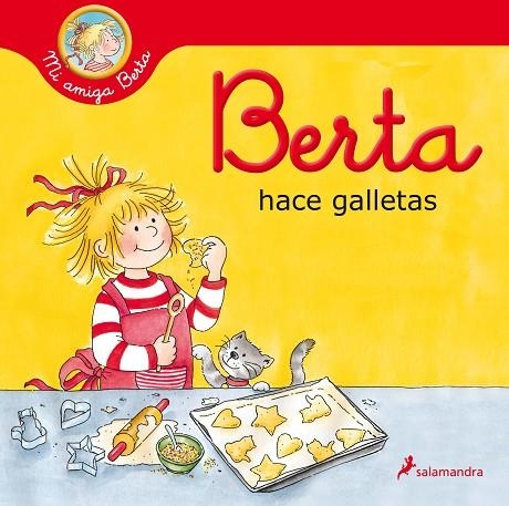 BERTA HACE GALLETAS (MI AMIGA BERTA) | 9788418174919 | SCHNEIDER, LIANE