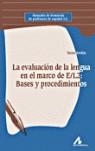 LA EVALUACIÓN DE LA LENGUA EN EL MARCO DE E/L2 | 9788476356449 | BORDÓN, TERESA