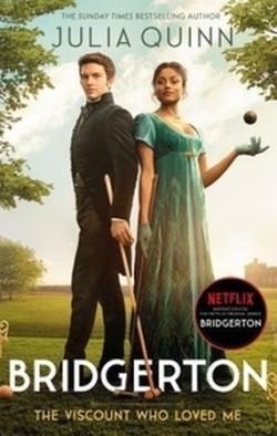 BRIDGERTON: THE VISCOUNT WHO LOVED ME (NETFLIX) | 9780349432137 | QUINN, JULIA