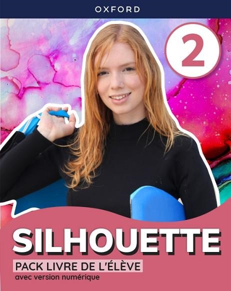 SILHOUETTE 2. LIVRE DE L'ÉLÈVE | 9780190540326 | DZUILKA-HEYWOOD, CORINNE / KENNEDY, YVONNE