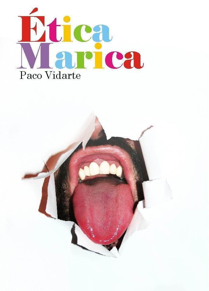 ETICA MARICA | 9788488052520 | VIDARTE, PACO