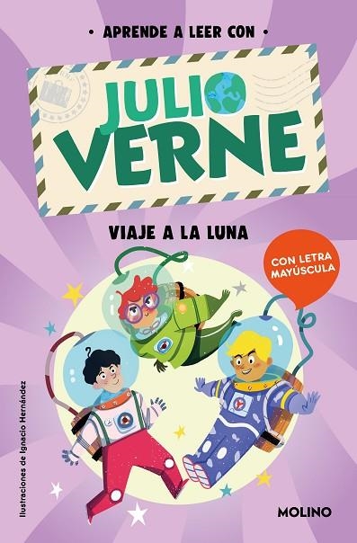 APRENDE A LEER CON JULIO VERNE. VIAJE A LA LUNA (LETRA MAYUSCULA) | 9788427237414 | VERNE, JULIO / GREEN, SHIA