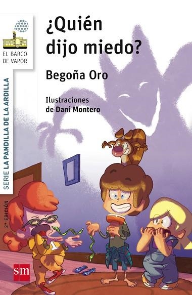 LA PANDILLA DE LA ARDILLA 2. ¿QUIÉN DIJO MIEDO? | 9788467576962 | ORO PRADERA, BEGOÑA