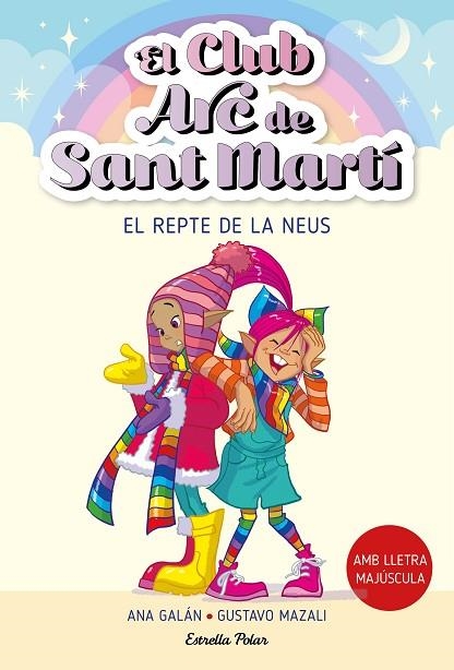 EL REPTE DE LA NEUS  EL CLUB DE L'ARC DE SANT MARTI 4 | 9788413896441 | GALÁN, ANA