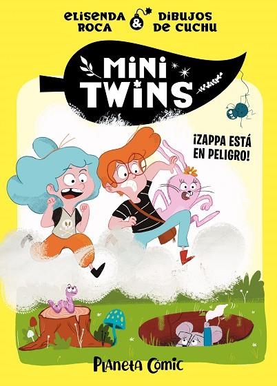 MINI TWINS 2 ZAPPA ESTÁ EN PELIGRO! | 9788411408417 | ROCA PALET, ELISENDA