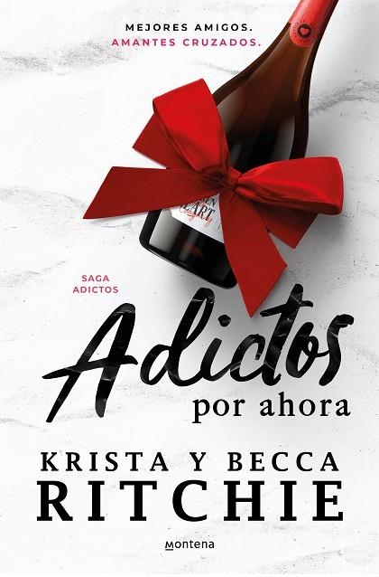 ADICTOS POR AHORA. ADICTOS 3 | 9788419650245 | RITCHIE, BECCA / RITCHIE, KRISTA