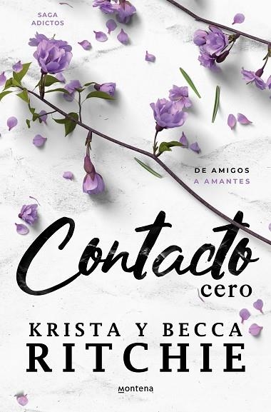 CONTACTO CERO. ADICTOS 2 | 9788419650405 | RITCHIE, BECCA / RITCHIE, KRISTA