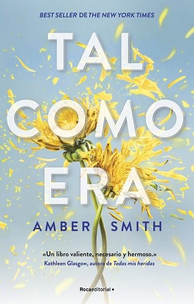 TAL COMO ERA | 9788419743244 | SMITH, AMBER