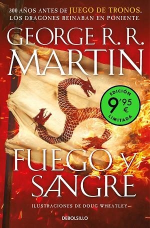 FUEGO Y SANGRE (CANCIÓN DE HIELO Y FUEGO) | 9788466362795 | R.R. MARTIN, GEORGE / WHEATLEY, DOUG