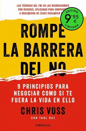 ROMPE LA BARRERA DEL NO. 9 PRINCIPIOS PARA NEGOCIAR COMO SI TE FUERA LA VIDA EN ELLO | 9788466363907 | VOSS, CHRIS