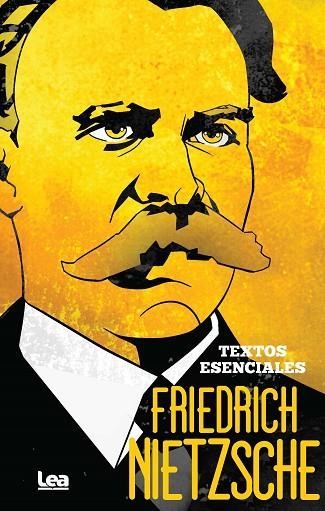 FRIEDRICH NIETZSCHE. TEXTOS ESENCIALES | 9788411311694 | FRIEDRICH NIETZSCHE