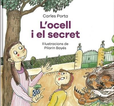 L'OCELL I EL SECRET  (ABUS INFANTIL) | 9788419028570 | PORTA, CARLES