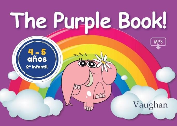 THE PURPLE BOOK! 2º INFANTIL 4-5 AÑOS | 9788416667239 | VV. AA.