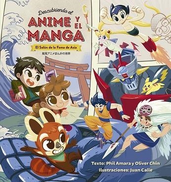 DESCUBRIENDO EL ANIME Y EL MANGA. EL SALON DE LA FAMA DE ASIA | 9788491456803 | AMARA, PHIL / CHIN, OLIVER