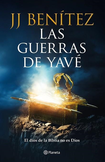 LAS GUERRAS DE YAVÉ. EL DIOS DE LA BIBLIA NO ES DIOS | 9788408277637 | BENÍTEZ, J. J.