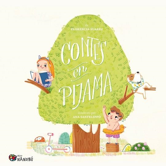 CONTES EN PIJAMA | 9788413034843 | SUAREZ, FLORENCIA / SANFELIPPO, ANA