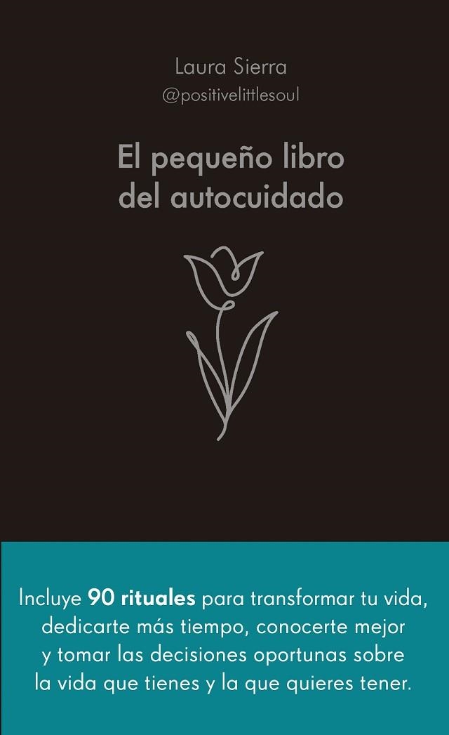 EL PEQUEÑO LIBRO DEL AUTOCUIDADO | 9788413442686 | SIERRA, LAURA