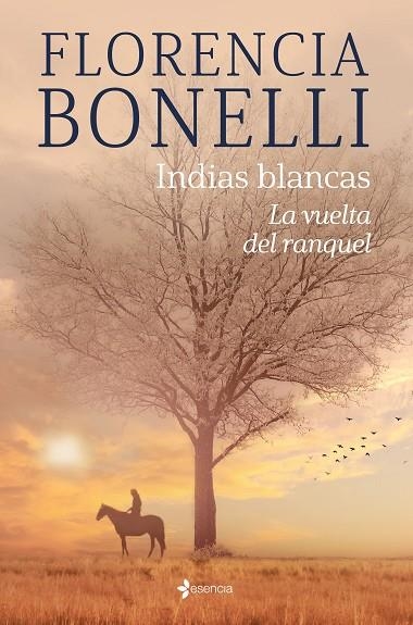 LA VUELTA DEL RANQUEL. INDIAS BLANCAS 2 | 9788408276319 | BONELLI, FLORENCIA